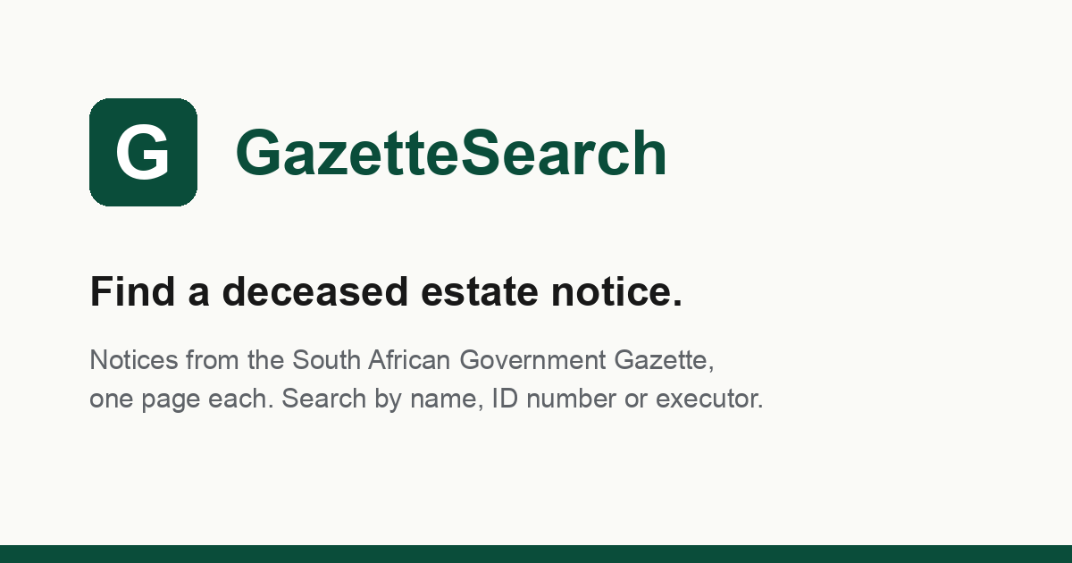 John Joseph Bentley: estate opened, 10 July 2026 · GazetteSearch